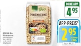 Pinienkerne von EDEKA Bio für 2,95 € bei EDEKA im Angebot Pinienkerne von EDEKA Bio im aktuellen EDEKA Prospekt