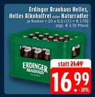 Helles Angebote von Erdinger Brauhaus bei EDEKA Hagen für 16,99 €