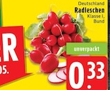 EDEKA Mönchengladbach - Radieschen Angebot im Prospekt Radieschen bei EDEKA im Mönchengladbach Prospekt für 0,33 €
