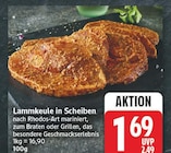 Lammkeule in Scheiben im Angebot bei EDEKA in Berlin Lammkeule in Scheiben Angebote bei EDEKA Berlin für 1,69 €