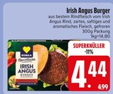 Irish Angus Burger im EDEKA Prospekt Irish Angus Burger von EDEKA Herzstücke im aktuellen EDEKA Prospekt für 4,44 €