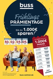 Aktueller buss Möbel & Einrichtung Prospekt in Quakenbrück und Umgebung, "Frühlings PRÄMIENTAGE" mit 4 Seiten, 30.04.2025 - 05.05.2025