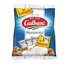 Mozzarella - GALBANI - Carrefour à Courbevoie Mozzarella - GALBANI en promo chez Carrefour Courbevoie à 3,55 €