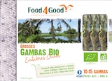 Grosses Gambas Bio Entières Crues - FOOD4GOOD en promo chez NaturéO Grosses Gambas Bio Entières Crues - FOOD4GOOD dans le catalogue NaturéO