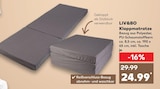 Klappmatratze Angebote von LIV&BO bei Kaufland Beckum für 24,99 €