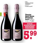 Prosecco brut im Angebot bei E center in Heidelberg Prosecco brut Angebote von Tenuta Sant'Anna bei E center Heidelberg für 5,99 €