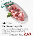 Murroc Schinkenspeck bei EDEKA im Hausham Prospekt für 2,49 €
