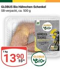Hähnchen-Schenkel Angebote von Globus Bio bei GLOBUS Nettetal für 13,90 €
