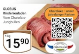 Rinderrouladen Angebote von Globus bei GLOBUS Bochum für 15,90 €