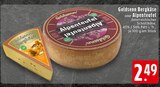 Bergkäse im aktuellen Prospekt bei EDEKA in Wettringen