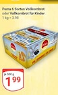 6 Sorten Vollkornbrot oder Vollkornbrot für Kinder im Angebot bei GLOBUS in Duisburg 6 Sorten Vollkornbrot oder Vollkornbrot für Kinder Angebote von Pema bei GLOBUS Duisburg für 1,99 €