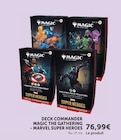 Deck commander magic the gathering - Marvel super heroes - Hyper U à Saintes Deck commander magic the gathering - Marvel super heroes en promo chez Hyper U Saintes à 76,99 €