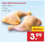 Mais-Hähnchenschenkel im Angebot bei Netto Marken-Discount in Solingen Mais-Hähnchenschenkel Angebote bei Netto Marken-Discount Solingen für 3,99 €