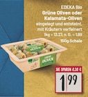 Grüne Oliven oder Kalamata-Oliven von EDEKA Bio im aktuellen E center Prospekt für 1,99 €