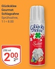 Gourmet Schlagsahne im Angebot bei GLOBUS in Neubrandenburg Gourmet Schlagsahne Angebote von Glücksklee bei GLOBUS Neubrandenburg für 2,00 €
