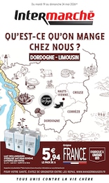Catalogue Intermarché Super à Saint-Bonnet-de-Bellac, avec 12 pages Prospectus Intermarché Super à Saint-Bonnet-de-Bellac, "QU'EST-CE QU'ON MANGE CHEZ NOUS ? DORDOGNE - LIMOUSIN", 12 pages, 19/05/2026 - 24/05/2026