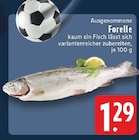 Aktuelle Forelle Angebote bei EDEKA in Remscheid Aktuelles Forelle Angebot bei EDEKA in Remscheid ab 1,29 €