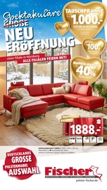 Aktueller Polstermöbel Fischer Möbel & Einrichtung Prospekt in Filderstadt und Umgebung, "Spektakuläre Neueröffnung" mit 34 Seiten, 18.01.2026 - 25.01.2026