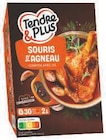 Souris d'Agneau Confite - TENDRE ET PLUS - Super U à Brive-la-Gaillarde Souris d'Agneau Confite - TENDRE ET PLUS en promo chez Super U Brive-la-Gaillarde à 17,99 €