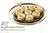 Mini muffins saumon et fromage frais dans le catalogue Carrefour