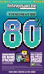 Prospectus Intermarché, "Totalement 80 80%" à Mérignac et alentours, 16 pages, 07/01/2025 - 19/01/2025 Catalogue Intermarché "Totalement 80 80%" à Mérignac et alentours, 16 pages, 07/01/2025 - 19/01/2025
