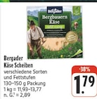 Bergbauern Käse Scheiben Angebote von Bergader bei nah und gut Bautzen für 1,79 €