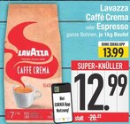 Lavazza im EDEKA Prospekt Caffè Crema von Lavazza im aktuellen EDEKA Prospekt für 12,99 €