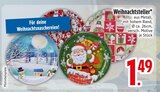 Weihnachtssteller im Angebot bei EDEKA in Holzkirchen Weihnachtssteller Angebote bei EDEKA Holzkirchen für 1,49 €