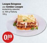 Lasagne Bolognese oder Gemüse-Lasagne von  im aktuellen V-Markt Prospekt für 0,89 €