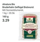 Bruderhahn Geflügel Bratwurst im Angebot bei GLOBUS in Völklingen Bruderhahn Geflügel Bratwurst Angebote von Alnatura bei GLOBUS Völklingen für 3,29 €