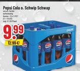 Pepsi Cola oder Schwip Schwap Angebote von Pepsi bei Trinkgut Hilden für 9,99 €