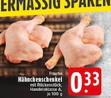 Frische Hähnchenschenkel bei EDEKA im Prospekt "" für 0,33 €