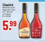 Weinbrand Angebote von Chantré bei Marktkauf Menden für 5,99 €
