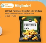 Pommes, Kroketten oder Wedges Angebote von Globus bei GLOBUS Siegen