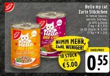 Hello my cat Zarte Stückchen mit Huhn im aktuellen Prospekt bei EDEKA in Breckerfeld