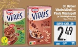 Vitalis Müsli Veganes Müsli von Dr. Oetker im aktuellen EDEKA Prospekt für 2,49 €