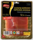 Jambon Serrano Espagnol Bodega - ESPUNA en promo chez U Express Jambon Serrano Espagnol Bodega - ESPUNA dans le catalogue U Express