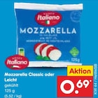 Mozzarella Classic im Angebot bei Netto Marken-Discount in Jena Mozzarella Classic Angebote von Italiano bei Netto Marken-Discount Jena für 0,69 €