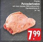 Frische Putenoberkeulen Angebote bei EDEKA Mülheim für 7,99 €