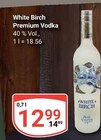 Premium Vodka im Angebot bei GLOBUS in Worms Premium Vodka Angebote von White Birch bei GLOBUS Worms für 12,99 €
