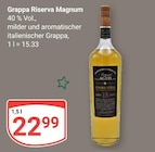Grappa Riserva Magnum Angebote bei GLOBUS Bad Homburg für 22,99 €