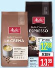 BellaCrema La Crema Angebote von Melitta bei Marktkauf Nürtingen für 12,99 €