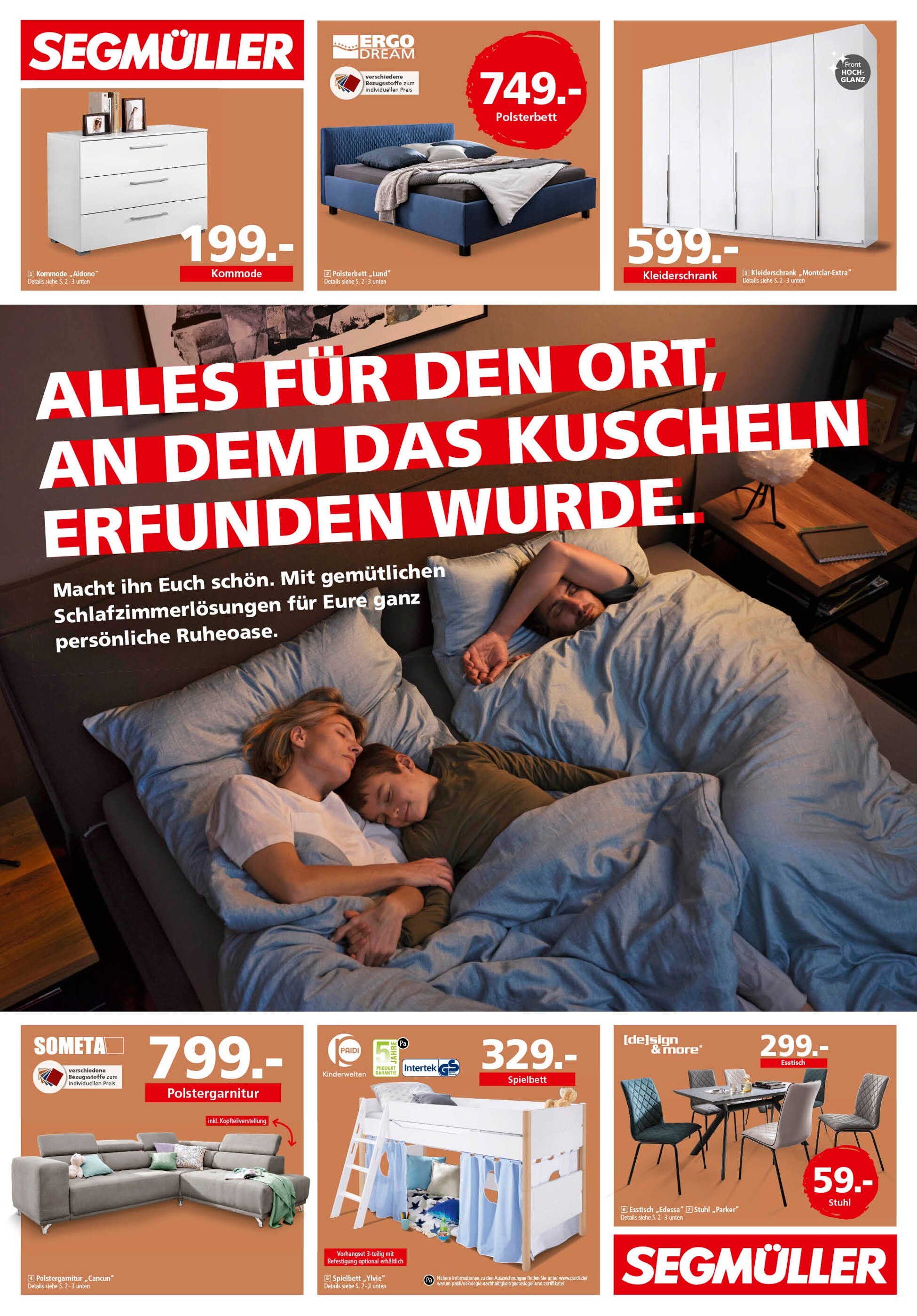 Segmüller Prospekt für Nürnberg mit 4 Seiten Segmüller Prospekt für Nürnberg: "Alles für den Ort, an dem das Kuscheln erfunden wurde", 4 Seiten, 17.01.2022 - 29.01.2022