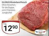 Aktuelle Rindfleisch Angebote bei GLOBUS in Koblenz Aktuelles Rinderbeinfleisch Angebot bei GLOBUS in Koblenz ab 12,90 €