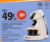 Machine à dosettes Senseo - PHILIPS en promo chez E.Leclerc Montpellier à 49,99 €