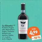 La Siluetta Primitivo Puglia Angebote bei tegut Erfurt für 4,99 €