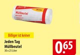 Aktuelles Jeden Tag Müllbeutel Angebot bei famila Nordost in Kiel ab 0,65 €