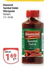 Sambal Oelek Würzpaste im Angebot bei GLOBUS in Erfurt Sambal Oelek Würzpaste Angebote von Diamond bei GLOBUS Erfurt für 1,69 €