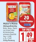 Hülsenfrüchte von Müller's Mühle für 1,49 € bei EDEKA im Angebot Hülsenfrüchte von Müller's Mühle im aktuellen EDEKA Prospekt