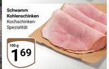 Kohlenschinken bei GLOBUS im Prospekt "" für 1,69 €